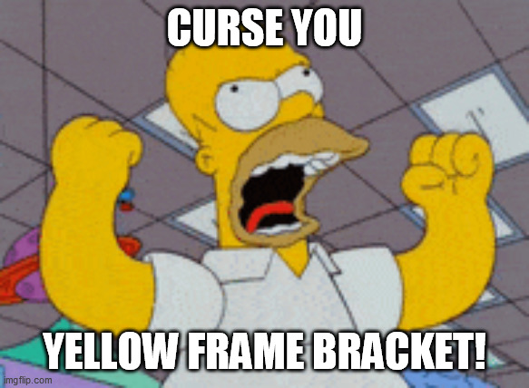 curse you mark zuckerberg | CURSE YOU YELLOW FRAME BRACKET! | image tagged in curse you mark zuckerberg | made w/ Imgflip meme maker