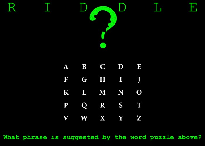 Riddle #3 (see comments for answer) | image tagged in memes,riddle,td1437 | made w/ Imgflip meme maker