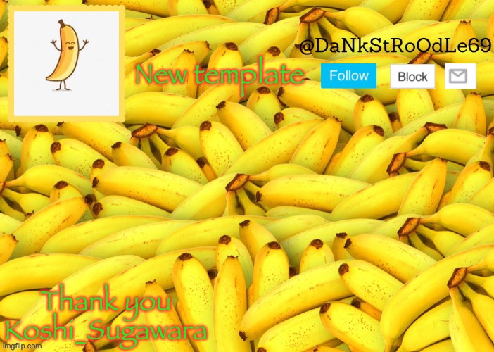 Banana template | New template; Thank you Koshi_Sugawara | image tagged in banana template | made w/ Imgflip meme maker