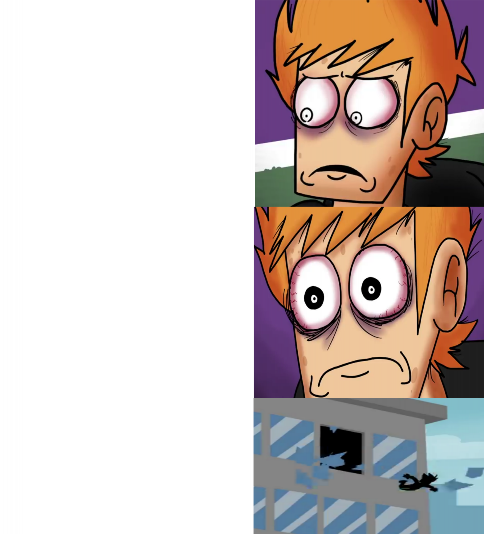 Eddsworld Matt Blank Template - Imgflip