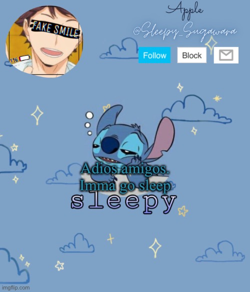 Bai | Adios amigos.
Imma go sleep | image tagged in sleepy_sugawara template | made w/ Imgflip meme maker