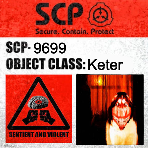 SCP-9699 The "Smile Dog" (Label) | 9699; Keter | image tagged in scp label template keter-class | made w/ Imgflip meme maker