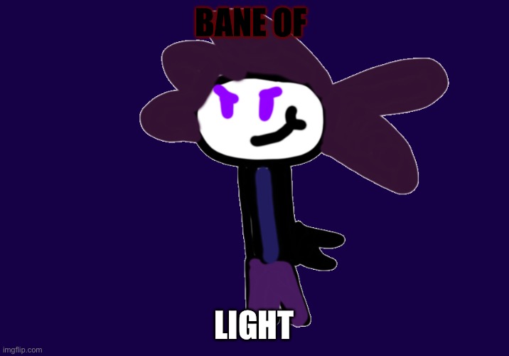 Alwayzbread: hm, nifty | BANE OF; LIGHT | image tagged in simon lee did it,idk why tho | made w/ Imgflip meme maker