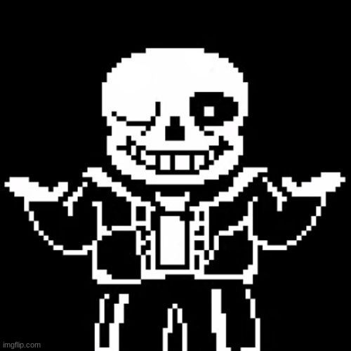 sans template | image tagged in sans template | made w/ Imgflip meme maker