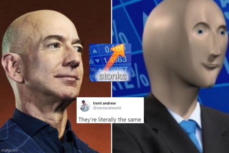 Jeff Bezos | image tagged in meme man | made w/ Imgflip meme maker