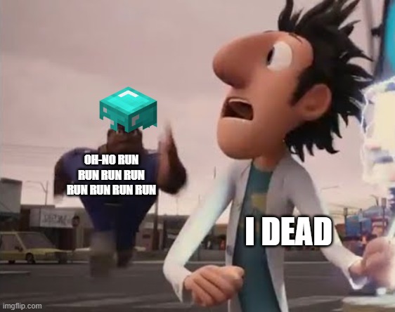 Minecraft I will be dead by a pro | OH-NO RUN RUN RUN RUN RUN RUN RUN RUN; I DEAD | image tagged in officer earl running | made w/ Imgflip meme maker