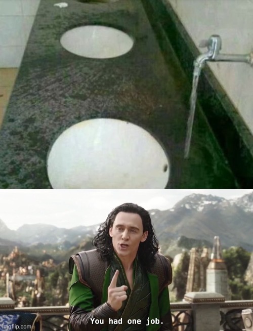 image tagged in you had one job just the one | made w/ Imgflip meme maker