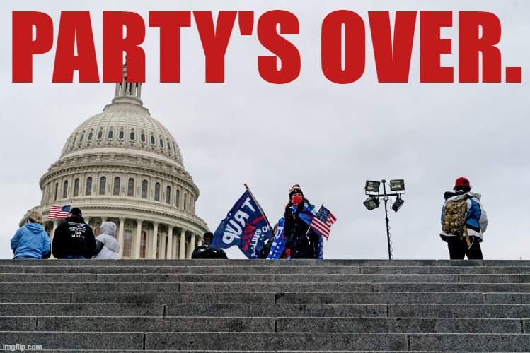 In the days and weeks after the storming of the Capitol by Trump supporters on Jan. 6, thousands of Republicans left the party. | PARTY'S OVER. | image tagged in trump capitol hill riot party's over,republicans,gop,trump to gop,election 2020,capitol hill | made w/ Imgflip meme maker