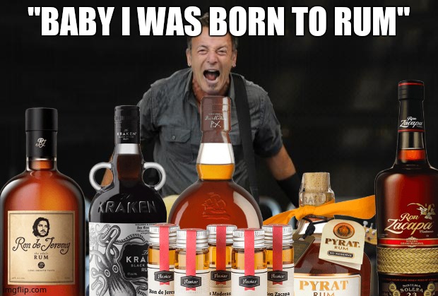 Springsteen DWI | "BABY I WAS BORN TO RUM" | image tagged in the boss,drunk driving,memes,new | made w/ Imgflip meme maker