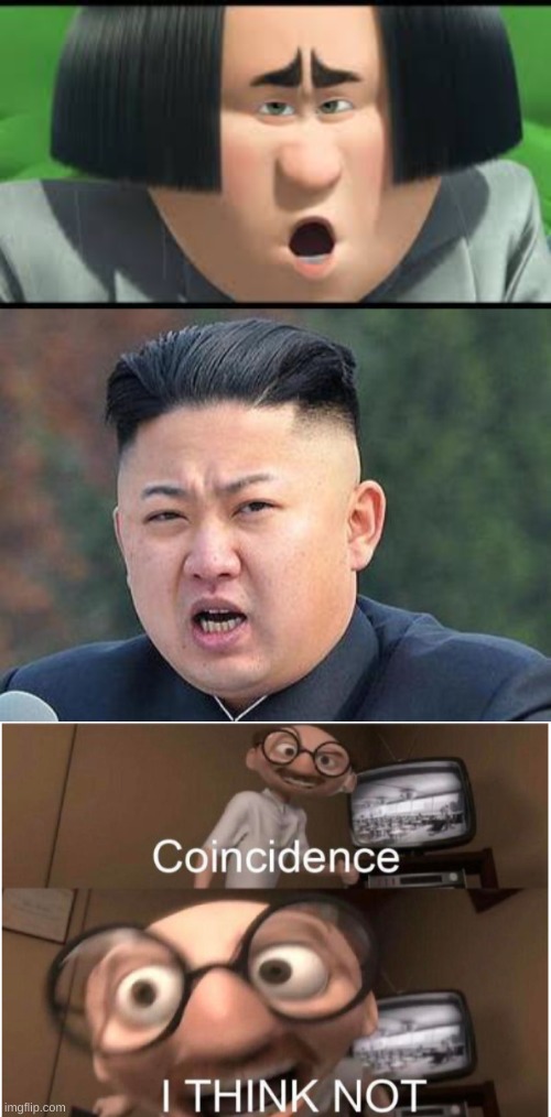 image tagged in let it die,kim jung un,coincidence i think not | made w/ Imgflip meme maker