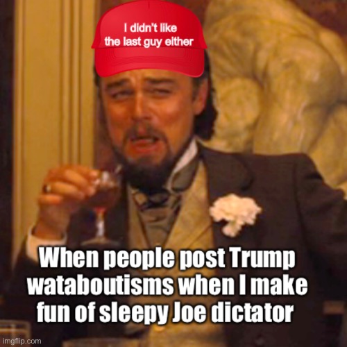 image tagged in memes,laughing leo,politics lol,politics suck | made w/ Imgflip meme maker