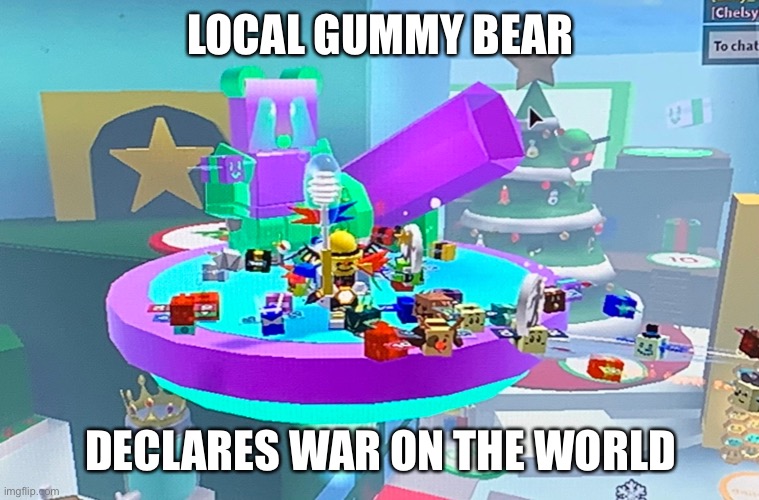 Gummy bear | LOCAL GUMMY BEAR; DECLARES WAR ON THE WORLD | image tagged in gummy bears | made w/ Imgflip meme maker