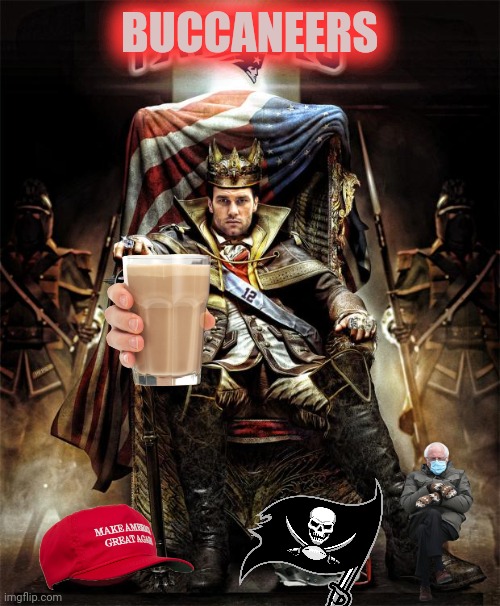 Tom Brady Throne | BUCCANEERS | image tagged in tom brady throne | made w/ Imgflip meme maker