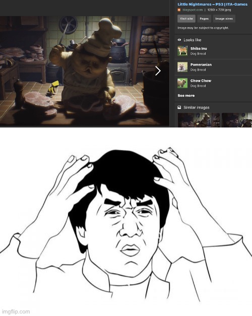 image tagged in memes,jackie chan wtf,little,nightmares | made w/ Imgflip meme maker