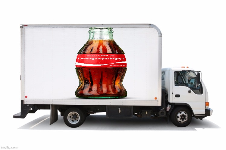 parick deliver coca cola | image tagged in moving truck | made w/ Imgflip meme maker