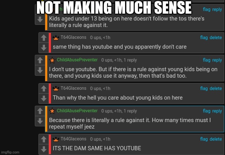 NOT MAKING MUCH SENSE | made w/ Imgflip meme maker