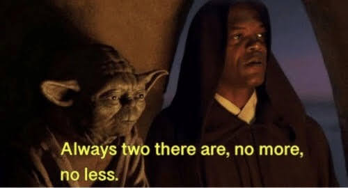 Always two Yoda Blank Meme Template