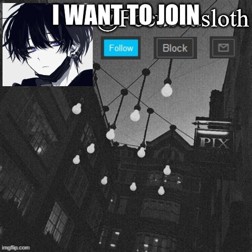 I WANT TO JOIN | made w/ Imgflip meme maker