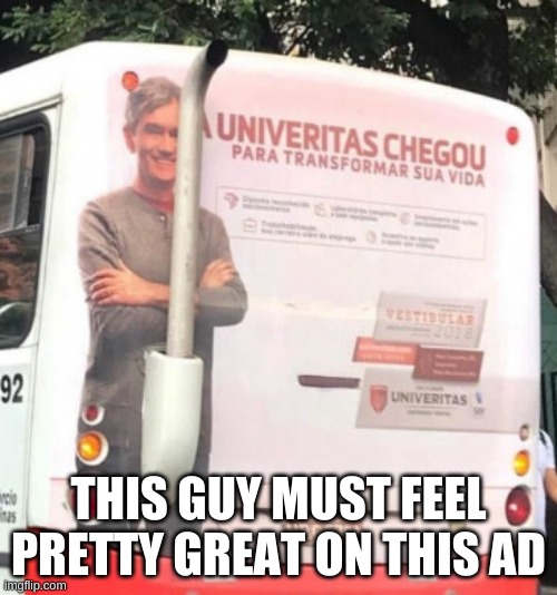 tf is this? | THIS GUY MUST FEEL PRETTY GREAT ON THIS AD | image tagged in memes,funny,ads,fails,wtf,lmao | made w/ Imgflip meme maker
