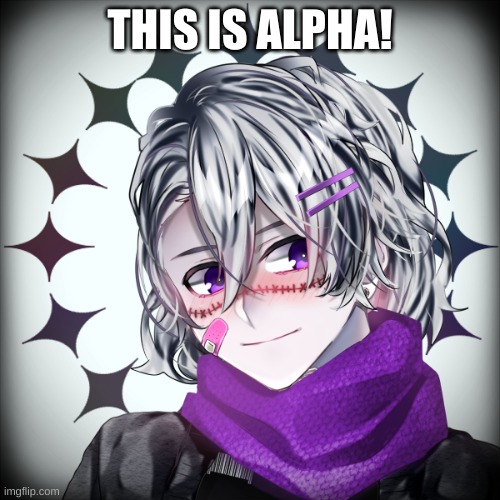 Meet alpha! | THIS IS ALPHA! | image tagged in timeskip | made w/ Imgflip meme maker