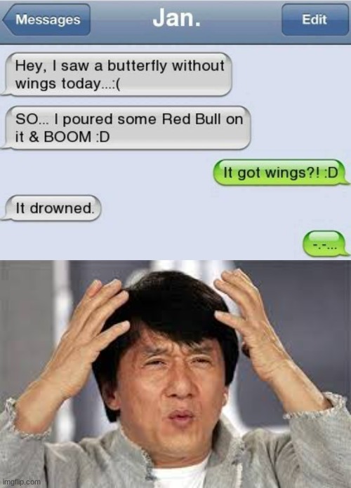 REd bULL GiVES YOU WInGS | image tagged in confused jackie chan | made w/ Imgflip meme maker