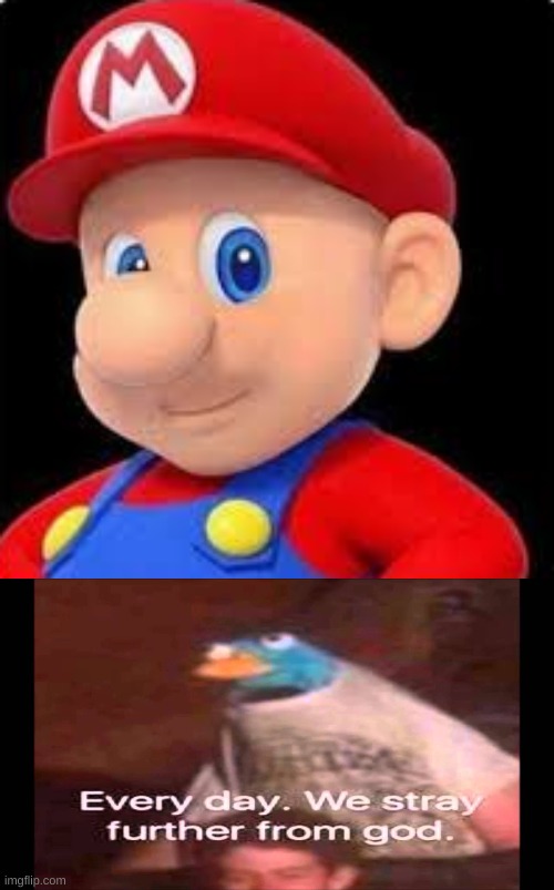 mario without a mustache | image tagged in every day we stray further from god,oh lord no | made w/ Imgflip meme maker
