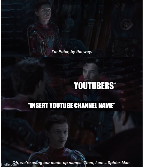 Infinity War Spider-Man Doctor Strange with text Memes - Imgflip