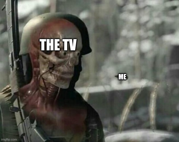 Sniper Elite Headshot | THE TV ME | image tagged in sniper elite headshot | made w/ Imgflip meme maker