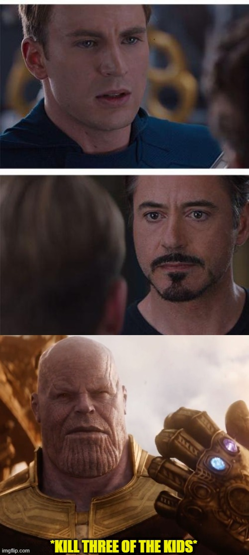 Thanos Kill three Blank Meme Template