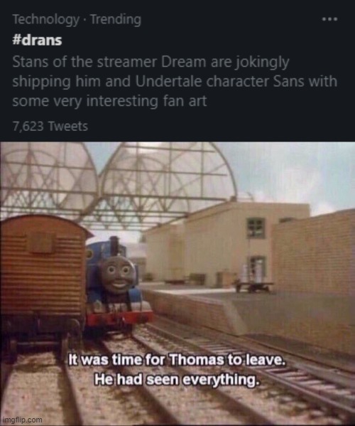 why | image tagged in it was time for thomas to leave,memes | made w/ Imgflip meme maker