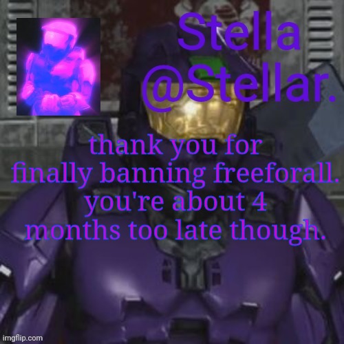 north and theta | thank you for finally banning freeforall. you're about 4 months too late though. | image tagged in north and theta | made w/ Imgflip meme maker