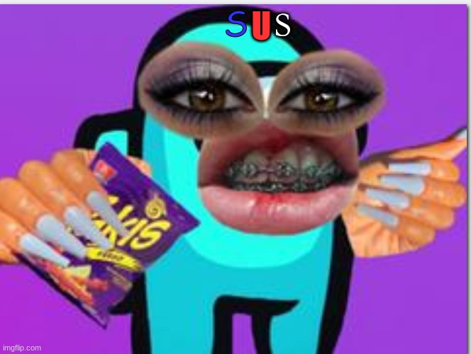 Cyan is totally not sus ( ͡° ͜ʖ ͡°) | S; U; S | image tagged in sus,weird | made w/ Imgflip meme maker
