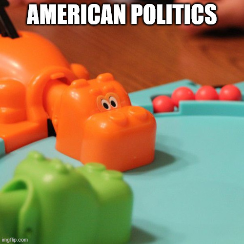 Truth is the only thing that can set the American people free. | AMERICAN POLITICS | image tagged in hungry hungry hippo | made w/ Imgflip meme maker