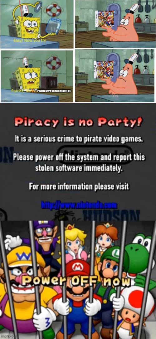 Patrick, Piracy is no party! | PIRATED COPY OF MARIO PARTY DS | image tagged in patrick thats a,piracy is no party,piracy,spongebob,memes | made w/ Imgflip meme maker