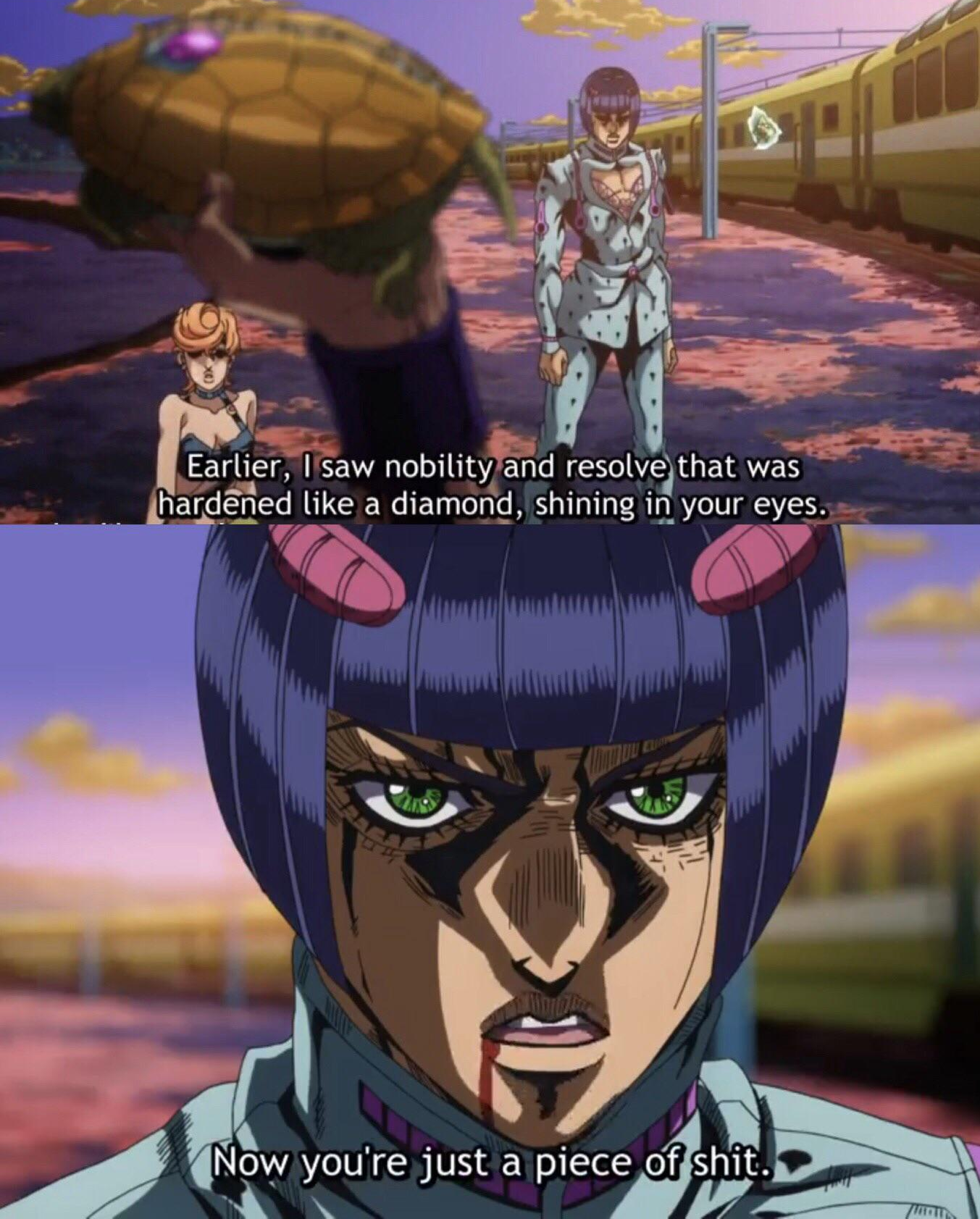 Bruno Buccellati Now you're just a piece of shit long Blank Meme Template