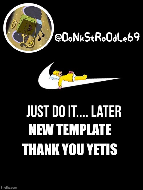 Templit | NEW TEMPLATE; THANK YOU YETIS | image tagged in templit | made w/ Imgflip meme maker