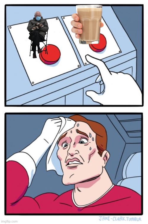 What meme to choose | image tagged in memes,two buttons | made w/ Imgflip meme maker