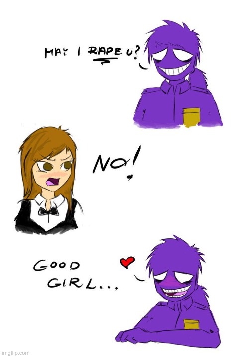 your daily dose of purple guy | image tagged in memes,funny,purple guy,the man behind the slaughter,fnaf,bruh | made w/ Imgflip meme maker