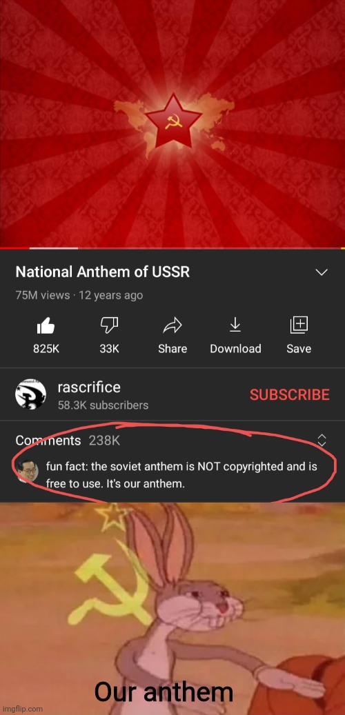 Our anthem | image tagged in bugs bunny communist | made w/ Imgflip meme maker