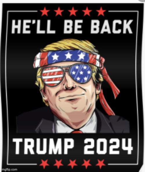 Image tagged in trump 2024 Imgflip