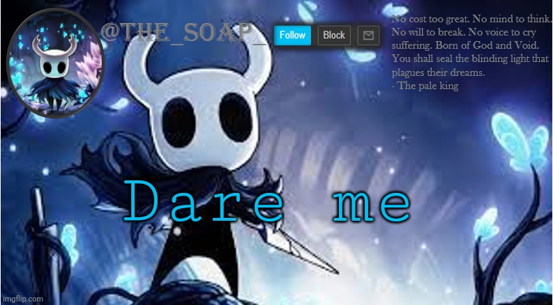No nsfw | Dare me | image tagged in soap | made w/ Imgflip meme maker