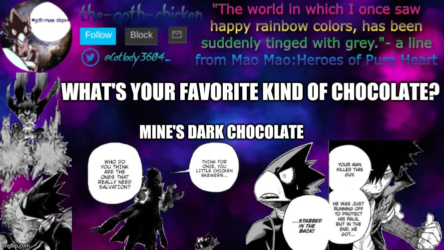 hello | WHAT'S YOUR FAVORITE KIND OF CHOCOLATE? MINE'S DARK CHOCOLATE | image tagged in the-goth-chicken's announcement template 4 | made w/ Imgflip meme maker