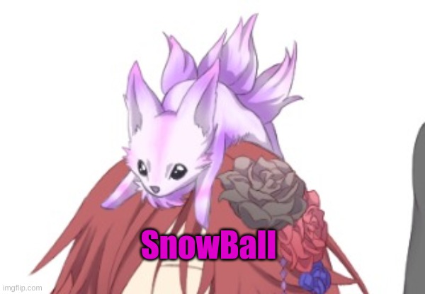 Snowball | SnowBall | made w/ Imgflip meme maker