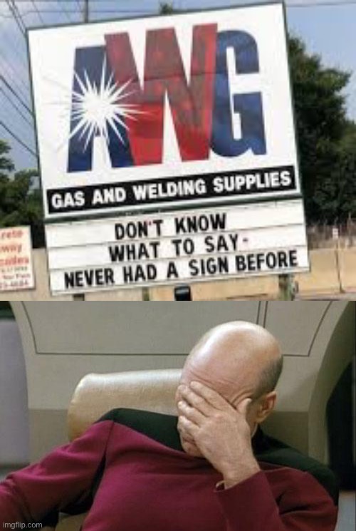 Seriously? | image tagged in memes,captain picard facepalm,fails,stupid signs,you had one job just the one,funny | made w/ Imgflip meme maker