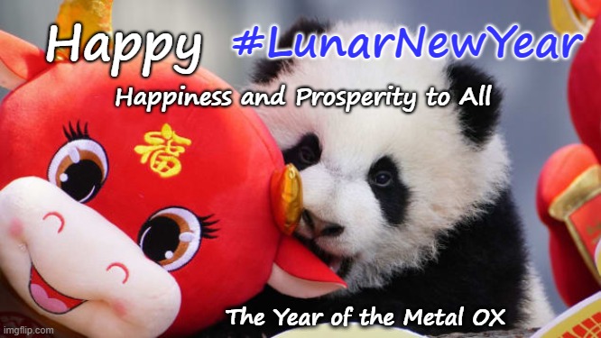 Happy Lunar New Year | Happy; #LunarNewYear; Happiness and Prosperity to All; The Year of the Metal OX | image tagged in chinese new year,prosperity,happiness,metal | made w/ Imgflip meme maker