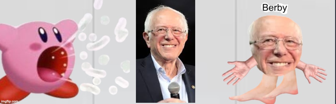 If Kirby Ate Bernie Sanders | image tagged in bernie sanders,kirby | made w/ Imgflip meme maker