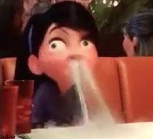Violet spitting water out of her nose | image tagged in violet spitting water out of her nose | made w/ Imgflip meme maker
