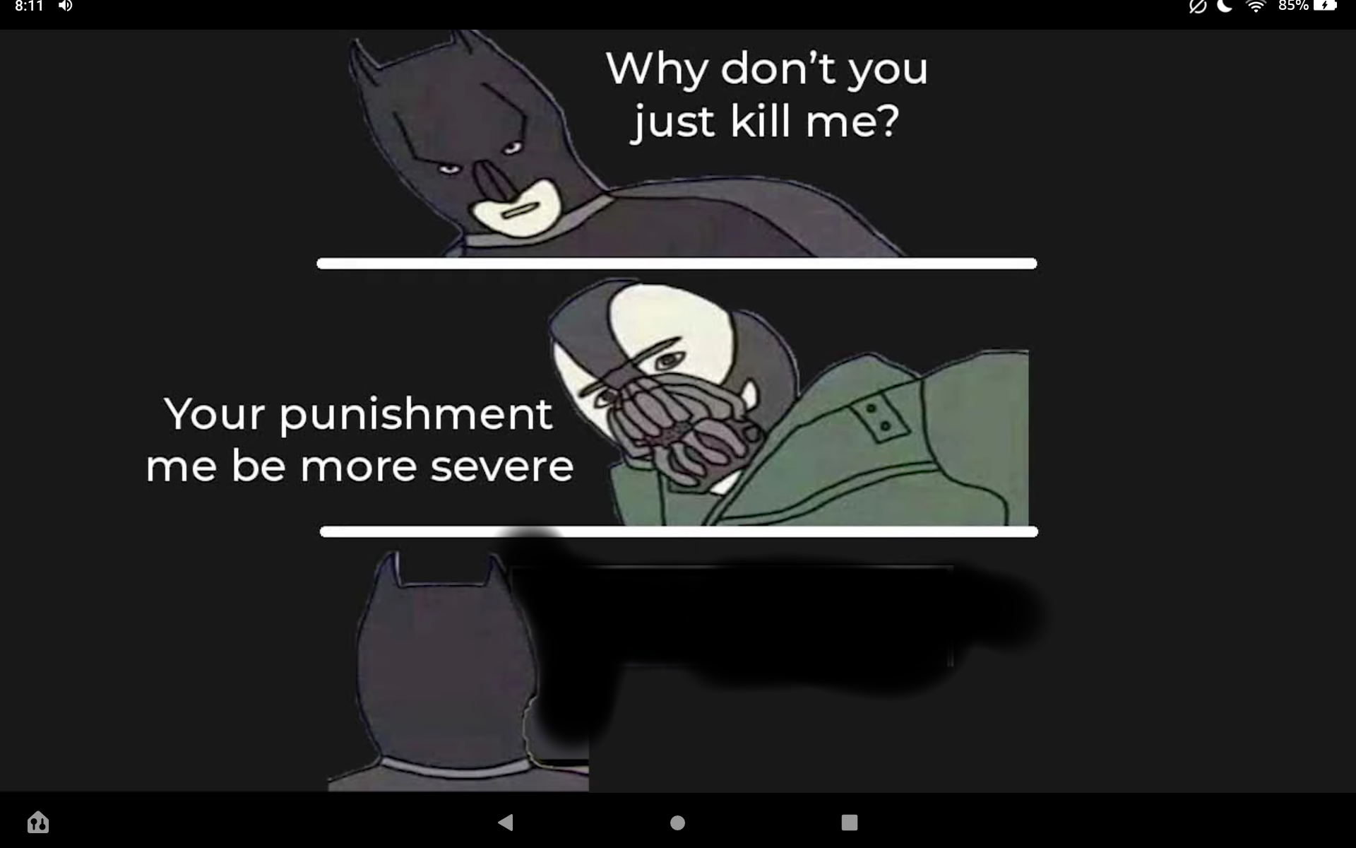High Quality Why don't you just kill me Batman Blank Meme Template