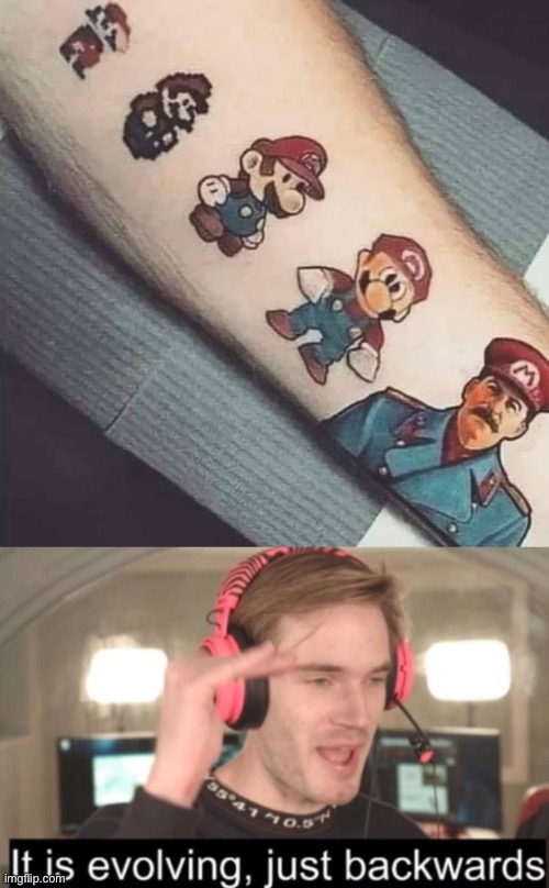 Vote Beez/Kami to evolve stream backwards and re-establish USSR. [But we get it right this time. Gulag only for Nazi] | image tagged in mario stalin tattoo,it is evolving just backwards,stalin,joseph stalin,tattoos,mario | made w/ Imgflip meme maker