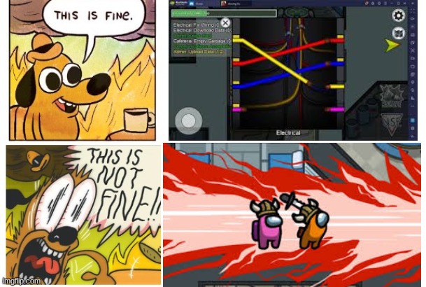 image tagged in memes,this is fine this is not fine correct text boxes,among us,gaming,funny | made w/ Imgflip meme maker